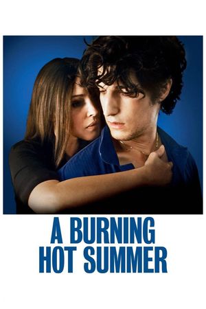 A Burning Hot Summer's poster