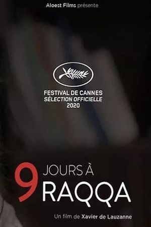 9 Days in Raqqa's poster