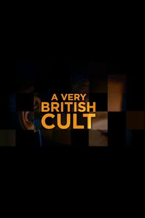 A Very British Cult's poster