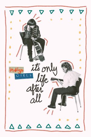 It's Only Life After All's poster