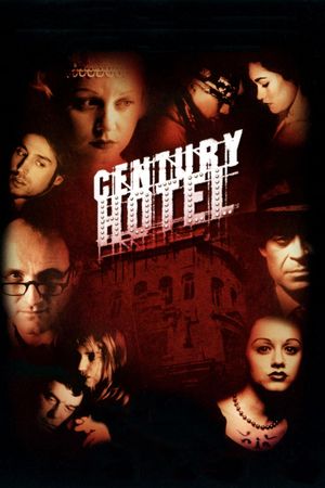 Century Hotel's poster