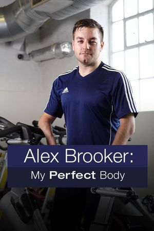 Alex Brooker: My Perfect Body's poster image