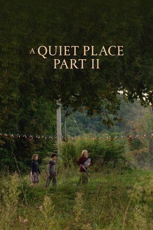 A Quiet Place Part II's poster