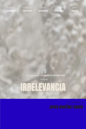 Irrelevancia's poster