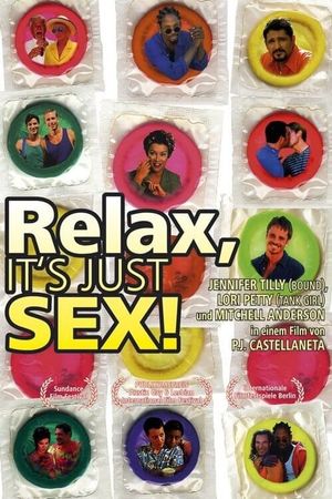 Relax... It's Just Sex's poster