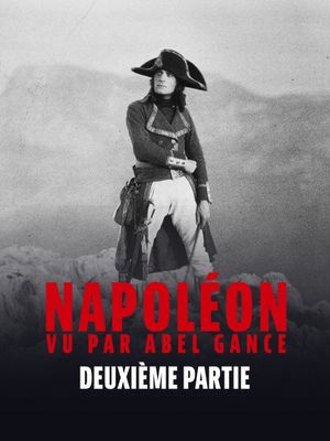 Napoléon vu par Abel Gance - Deuxième partie : Napoléon et la Révolution française's poster
