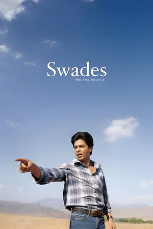 Swades's poster