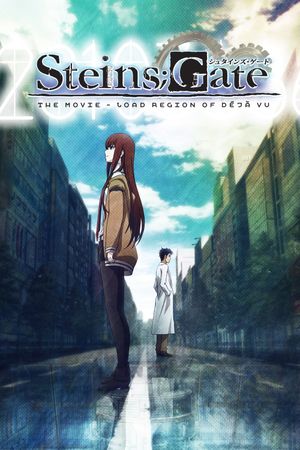 Steins;Gate: The Movie - Load Region of Déjà Vu's poster image