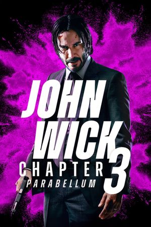 John Wick: Chapter 3 - Parabellum's poster