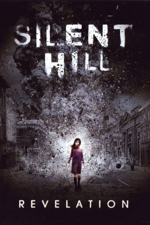 Silent Hill: Revelation's poster