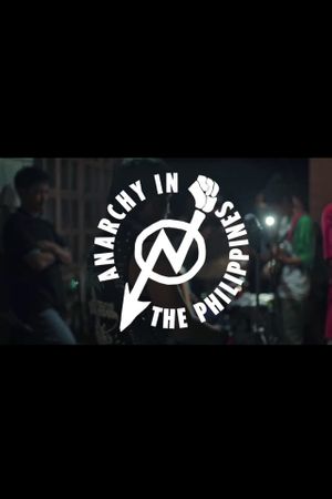 Anarchy in the Philippines's poster