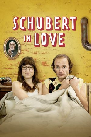 Schubert in Love: Vater werden ist (nicht) schwer's poster