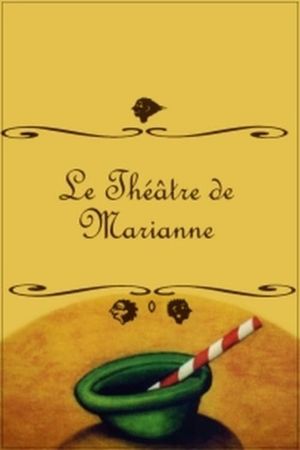 Marianne's Theatre's poster image