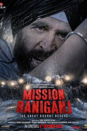 Mission Raniganj's poster