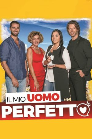 Il mio uomo perfetto's poster