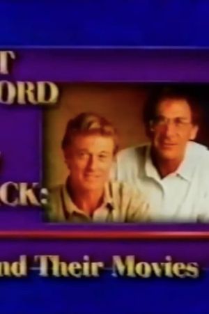 Robert Redford & Sydney Pollack: The Men and Their Movies's poster