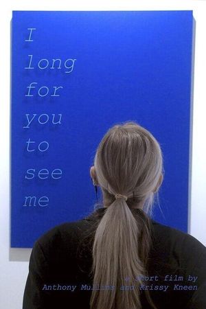 I Long for You to See Me's poster