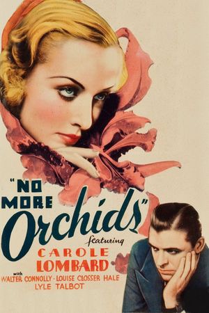 No More Orchids's poster