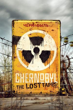 Chernobyl: The Lost Tapes's poster