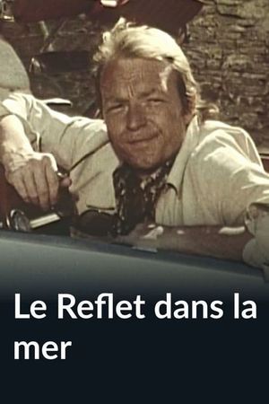 Le Reflet dans la mer's poster