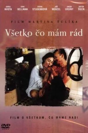 Vsetko co mam rad's poster