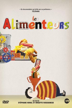 Les alimenteurs's poster