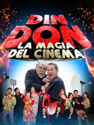 Din Don: La Magia del Cinema's poster