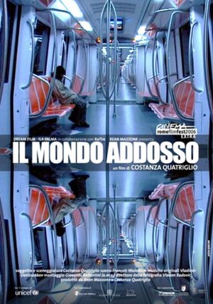 Il mondo addosso's poster