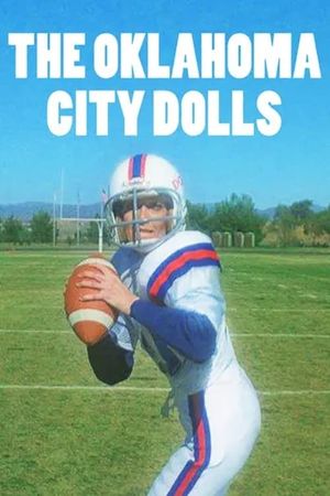 The Oklahoma City Dolls's poster