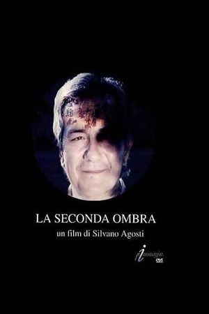La seconda ombra's poster