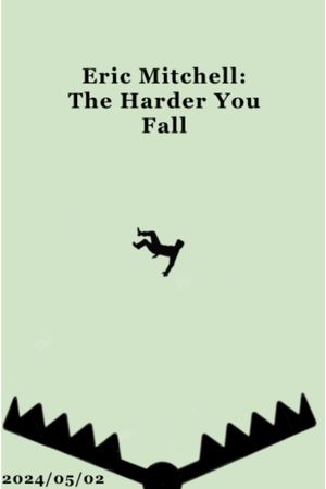 Eric Mitchell: The Harder You Fall's poster