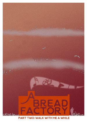 A Bread Factory, Part Two's poster