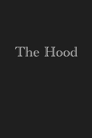 The Hood's poster