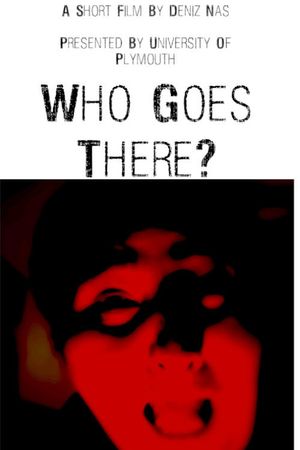 Who Goes There?'s poster