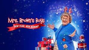 Mrs. Brown's Boys New Year Special – New Year, New Mammy's poster