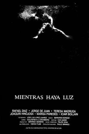 Mientras haya luz's poster