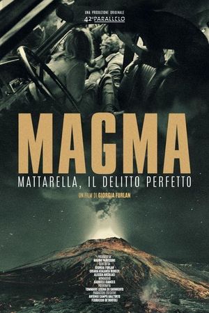 Magma - Mattarella, il delitto perfetto's poster