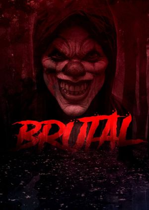 Brutal's poster