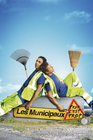 Les municipaux - Trop c'est trop's poster