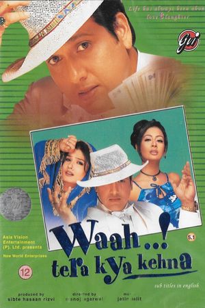 Waah! Tera Kya Kehna's poster