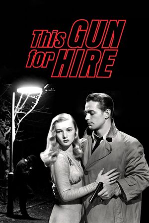 This Gun for Hire's poster