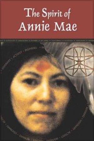 The Spirit of Annie Mae's poster