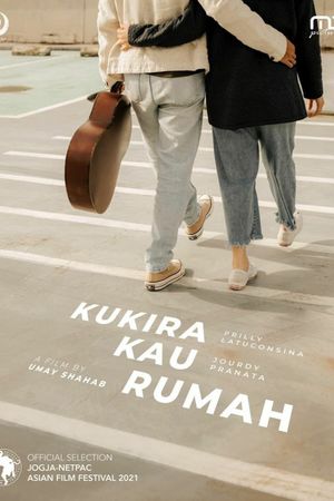 Kukira Kau Rumah's poster