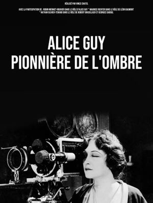Alice Guy, Histoire d'une Pionnière's poster