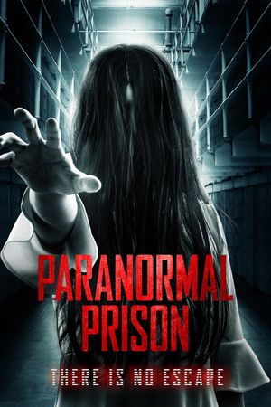 Paranormal Prison's poster