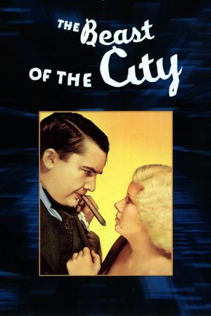 The Beast of the City's poster