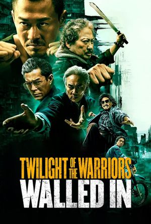 Twilight of the Warriors: Walled In's poster