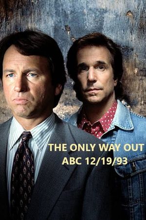 The Only Way Out's poster
