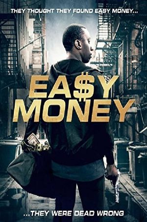 Easy Money's poster