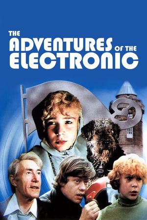 The Adventures of the Electronic's poster